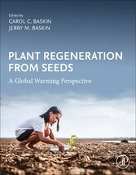 Baskin |  Plant Regeneration from Seeds | eBook | Sack Fachmedien
