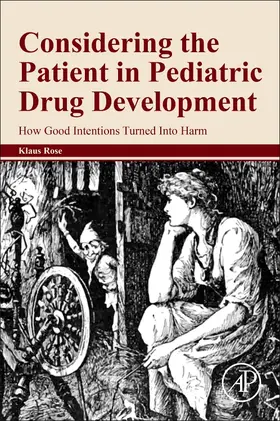  Considering the Patient in Pediatric Drug Development | Buch |  Sack Fachmedien