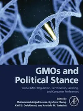 Nawaz / Chung / Golokhvast | GMOs and Political Stance | E-Book | sack.de