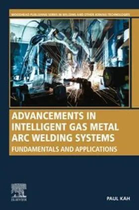 Kah | Advancements in Intelligent Gas Metal Arc Welding Systems | E-Book | sack.de