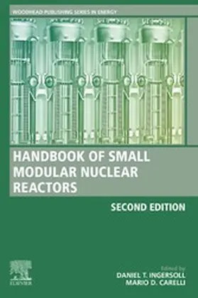 Ingersoll / Carelli |  Handbook of Small Modular Nuclear Reactors | eBook | Sack Fachmedien