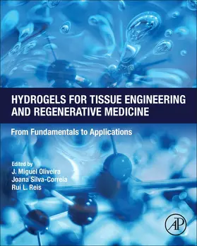 Silva-Correia / Reis |  Hydrogels for Tissue Engineering and Regenerative Medicine | Buch |  Sack Fachmedien