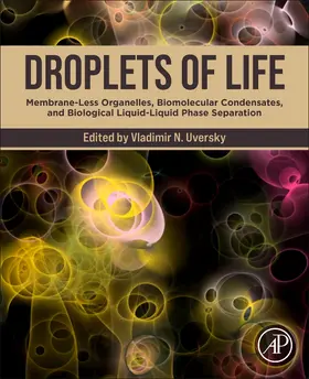 Uversky |  Droplets of Life | Buch |  Sack Fachmedien