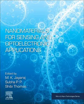 Jayaraj / Subha / Thomas | Nanomaterials for Sensing and Optoelectronic Applications | Buch | 978-0-12-824008-3 | sack.de