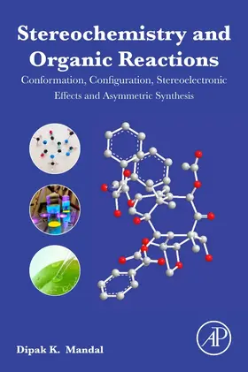 Mandal |  Stereochemistry and Organic Reactions | Buch |  Sack Fachmedien