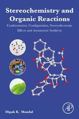 Mandal |  Stereochemistry and Organic Reactions | eBook | Sack Fachmedien