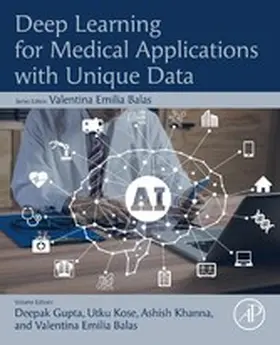 Gupta / Kose / Khanna | Deep Learning for Medical Applications with Unique Data | E-Book | sack.de