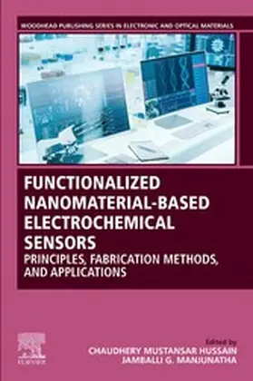 Manjunatha / Mustansar Hussain |  Functionalized Nanomaterial-Based Electrochemical Sensors | eBook | Sack Fachmedien