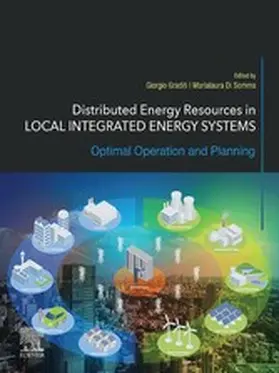 Graditi / Di Somma |  Distributed Energy Resources in Local Integrated Energy Systems | eBook | Sack Fachmedien