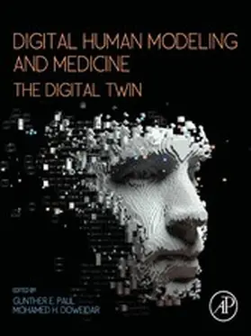 Paul / Doweidar |  Digital Human Modeling and Medicine | eBook | Sack Fachmedien