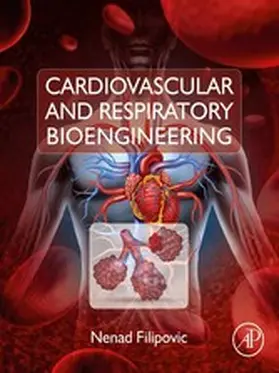 Filipovic |  Cardiovascular and Respiratory Bioengineering | eBook | Sack Fachmedien