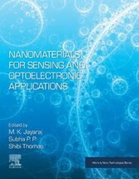 Jayaraj / Subha / Thomas |  Nanomaterials for Sensing and Optoelectronic Applications | eBook | Sack Fachmedien