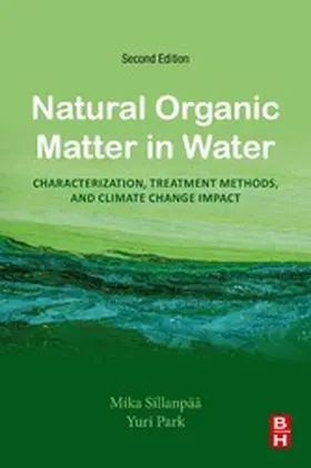Sillanp„„ / Park |  Natural Organic Matter in Water | eBook | Sack Fachmedien