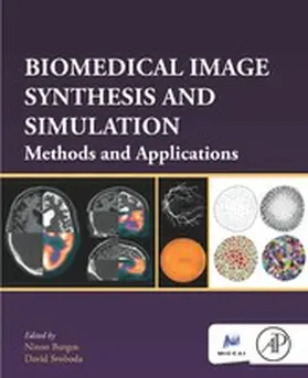Burgos / Svoboda | Biomedical Image Synthesis and Simulation | E-Book | sack.de