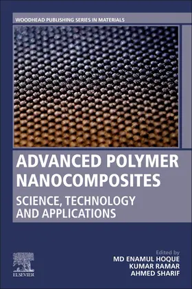 Hoque / Kumar / Sharif |  Advanced Polymer Nanocomposites | Buch |  Sack Fachmedien