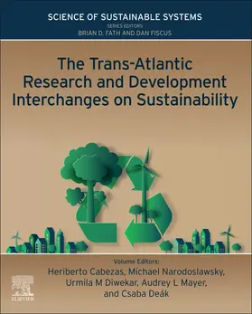 Cabezas / Diwekar / Narodoslawsky |  The Trans-Atlantic Research and Development Interchanges on Sustainability | Buch |  Sack Fachmedien
