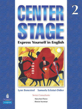 Bonesteel / Eckstut |  Center Stage 2 Student Book | Buch |  Sack Fachmedien