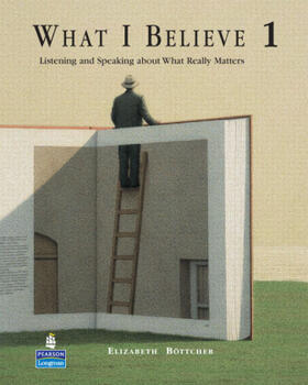 Bottcher |  What I Believe 1 | Buch |  Sack Fachmedien