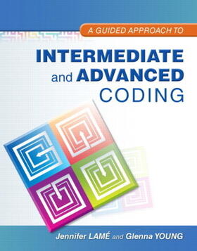 Lame / Young |  Guided Approach to Intermediate and Advanced Coding, A | Buch |  Sack Fachmedien
