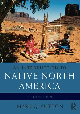 Sutton |  An Introduction to Native North America | Buch |  Sack Fachmedien