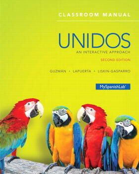 Guzman / Lapuerta / Liskin-Gasparro |  Unidos Classroom Manual | Loseblattwerk |  Sack Fachmedien