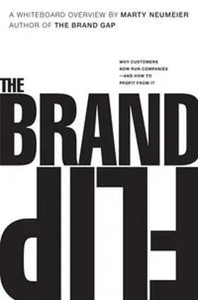 Neumeier |  The Brand Flip | Buch |  Sack Fachmedien