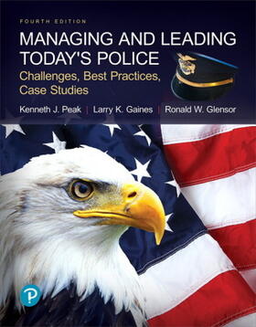 Peak / Gaines / Glensor |  Managing and Leading Today's Police | Buch |  Sack Fachmedien