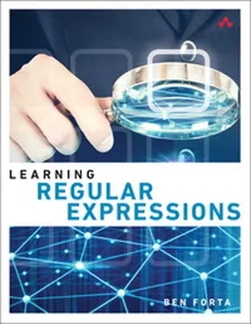 Forta |  Learning Regular Expressions | Buch |  Sack Fachmedien