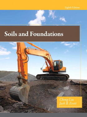 Liu / Evett |  Soils and Foundations | Buch |  Sack Fachmedien