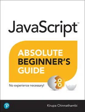 Chinnathambi |  JavaScript Absolute Beginner's Guide | Buch |  Sack Fachmedien