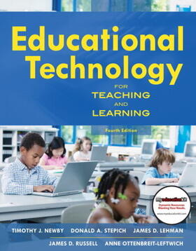 Newby / Stepich / Lehman |  Educational Technology for Teaching and Learning | Buch |  Sack Fachmedien