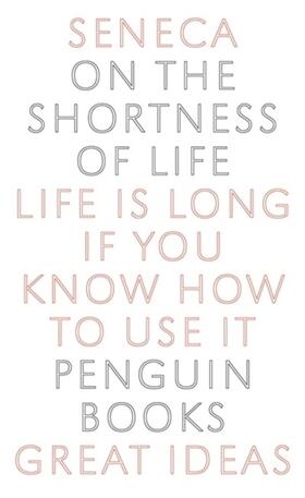 Seneca | On the Shortness of Life | Buch | 978-0-14-101881-2 | www2.sack.de