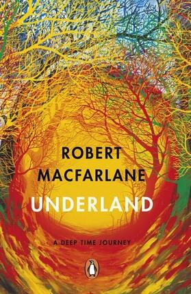 Macfarlane |  Underland | Buch |  Sack Fachmedien
