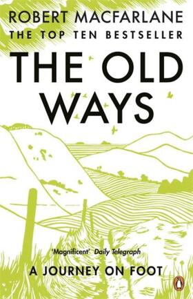 Macfarlane |  The Old Ways | Buch |  Sack Fachmedien