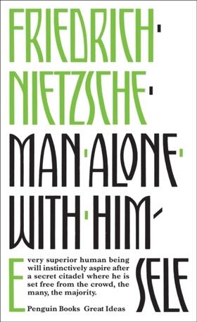Nietzsche | Man Alone with Himself | Buch | 978-0-14-103668-7 | sack.de