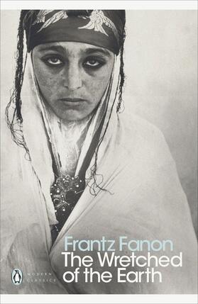 Fanon |  The Wretched of the Earth | Buch |  Sack Fachmedien
