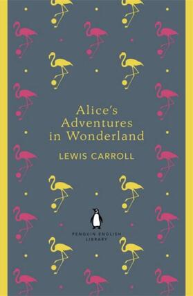 Carroll |  Alice's Adventures in Wonderland and Through the Looking Glass | Buch |  Sack Fachmedien