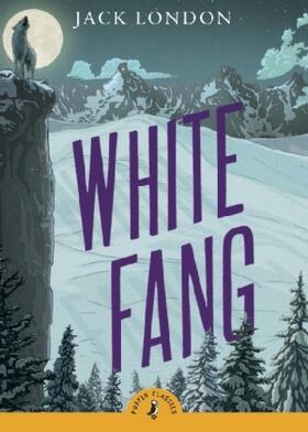 London, J: White Fang | Buch | 978-0-14-132111-0 | www2.sack.de