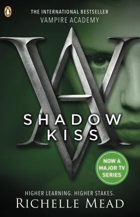 Mead | Vampire Academy: Shadow Kiss (book 3) | Buch | 978-0-14-132855-3 | www2.sack.de