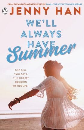 Han |  We'll Always Have Summer | Buch |  Sack Fachmedien