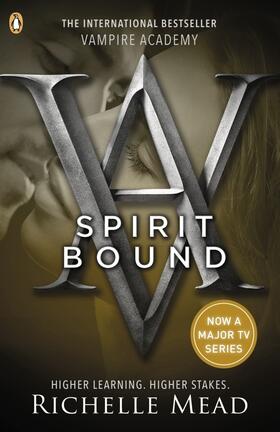 Mead | Vampire Academy: Spirit Bound (book 5) | Buch | 978-0-14-133187-4 | www2.sack.de