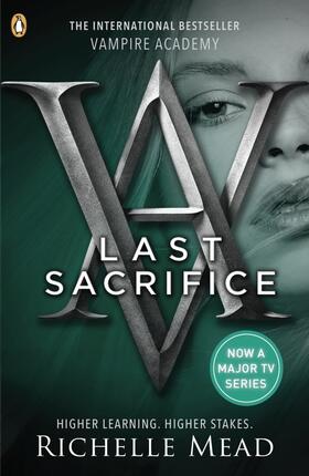 Mead | Vampire Academy: Last Sacrifice (book 6) | Buch | 978-0-14-133188-1 | www2.sack.de