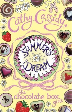 Cassidy |  Chocolate Box Girls: Summer's Dream | Buch |  Sack Fachmedien