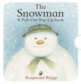 Briggs |  The Snowman Pull-Out Pop-Up Book | Buch |  Sack Fachmedien