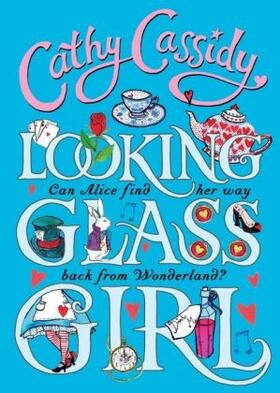 Cassidy |  Looking Glass Girl | Buch |  Sack Fachmedien