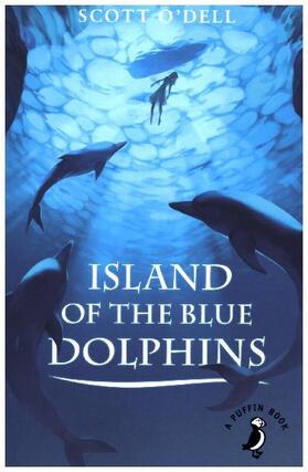O'Dell |  Island of the Blue Dolphins | Buch |  Sack Fachmedien
