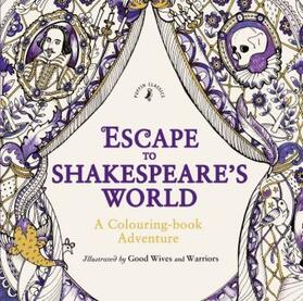  Escape to Shakespeare's World: A Colouring Book Adventure | Buch |  Sack Fachmedien
