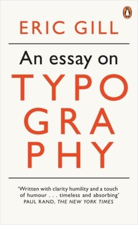 Gill | An Essay on Typography | Buch | 978-0-14-139356-8 | sack.de