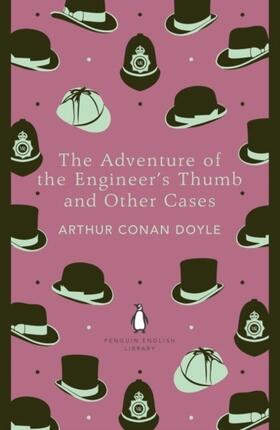 Conan Doyle | The Adventure of the Engineer's Thumb and Other Cases | Buch | 978-0-14-139550-0 | sack.de
