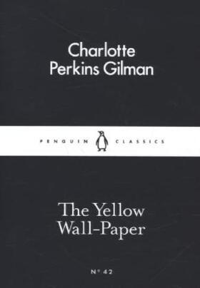 Gilman | The Yellow Wall-Paper | Buch | 978-0-14-139741-2 | sack.de